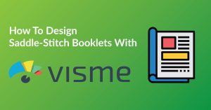 How To Design A Saddle-Stitch Booklet Using Visme